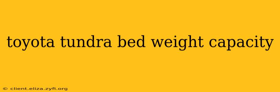 toyota tundra bed weight capacity