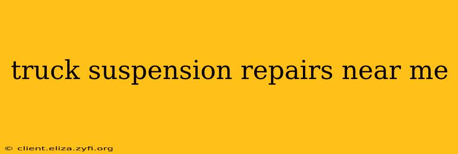 truck suspension repairs near me