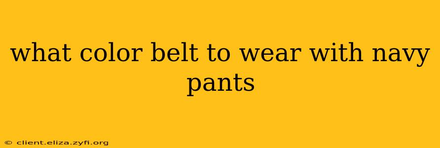 what color belt to wear with navy pants