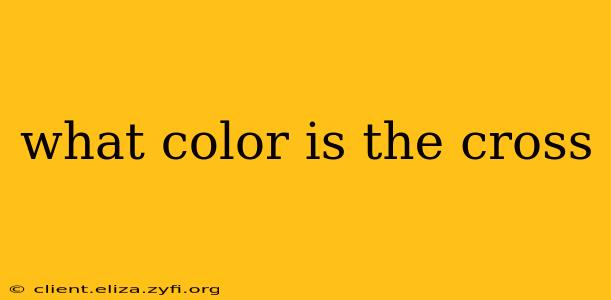 what color is the cross
