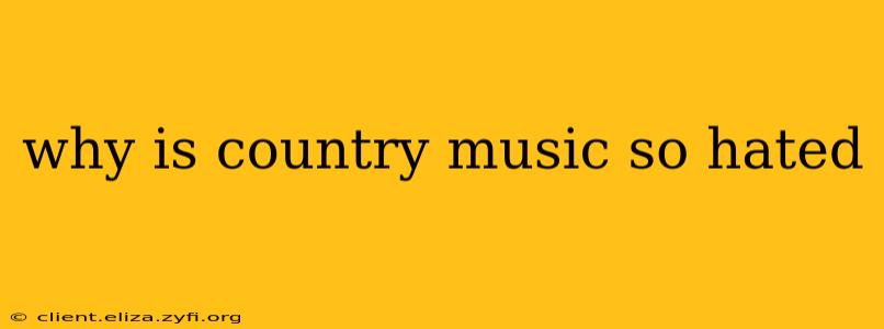 why is country music so hated