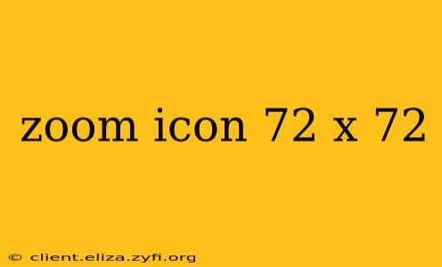 zoom icon 72 x 72